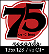 Click image for larger version

Name:	75_records_logo.gif
Views:	1784
Size:	7.4 KB
ID:	849