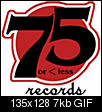 Click image for larger version

Name:	75_records_logo.gif
Views:	1680
Size:	7.4 KB
ID:	849